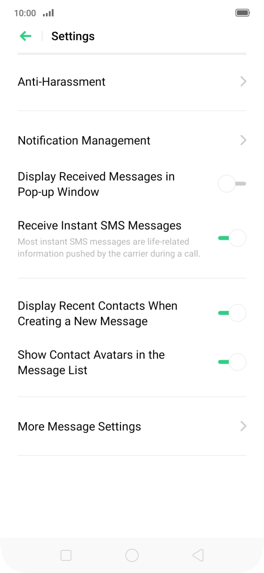 Press More Message Settings. Press More Message Settings.