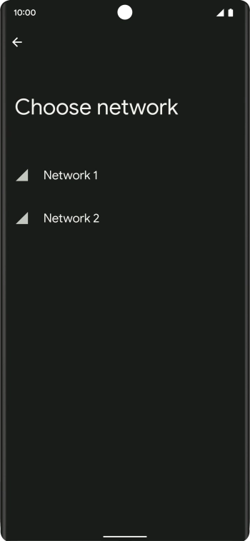 Press the required network. Press the required network.