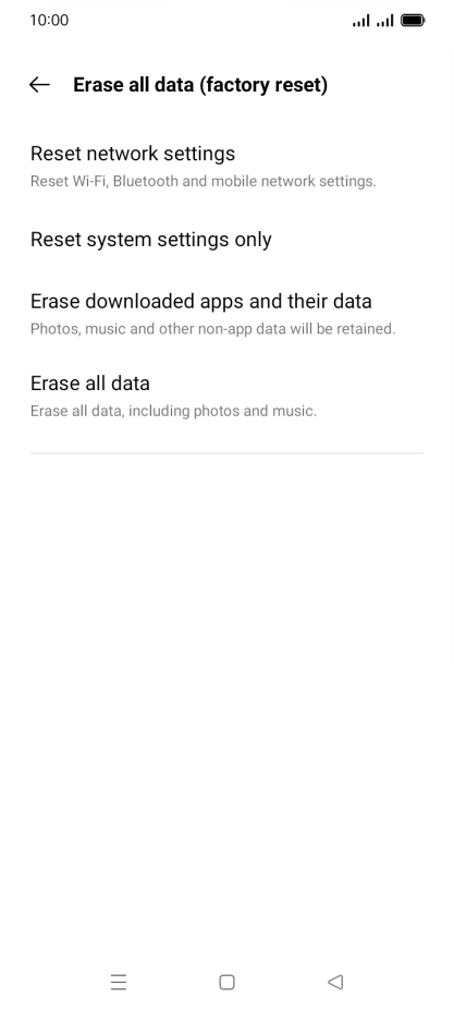 Press Erase all data. Press Erase all data.