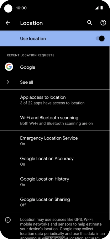 Press Google Location Accuracy. Press Google Location Accuracy.
