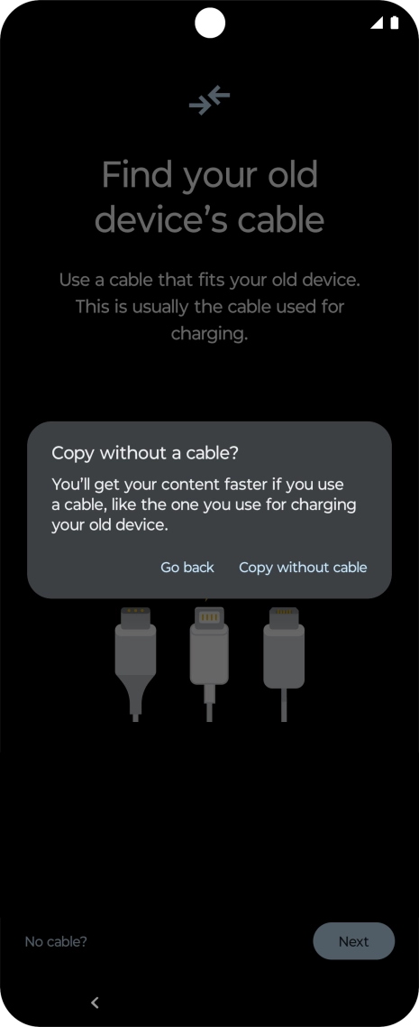 Press Copy without cable. Press Copy without cable.