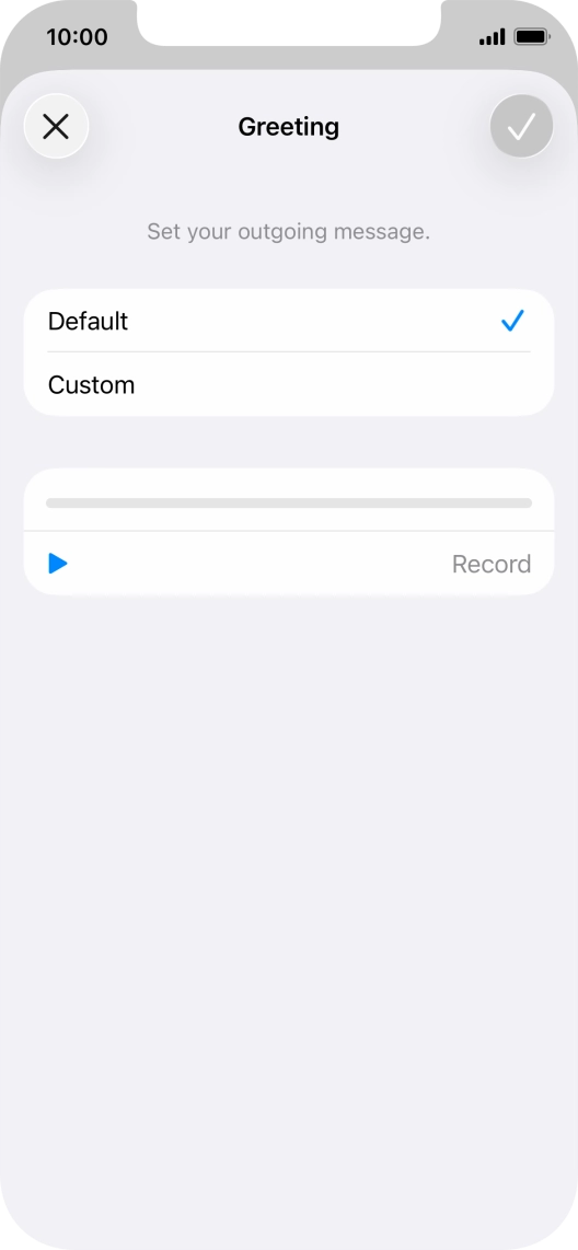 Press Default to select the default greeting. Press Default to select the default greeting.