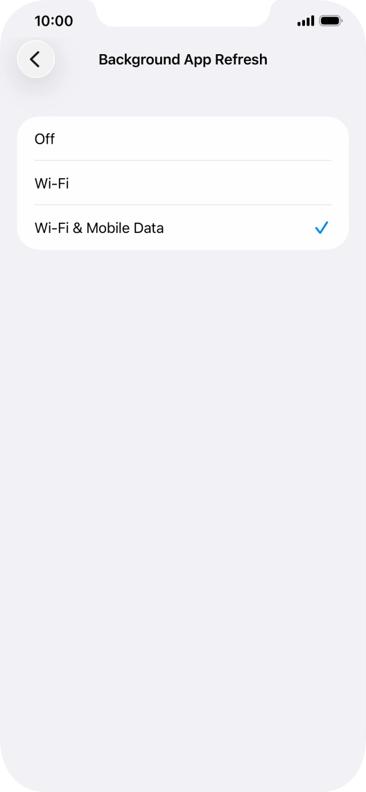 To turn off background refresh of apps, press Off. To turn off background refresh of apps, press Off.