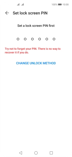 Press CHANGE UNLOCK METHOD. Press CHANGE UNLOCK METHOD.