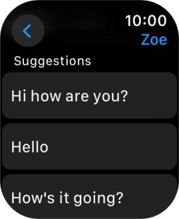 Press the required quick reply. Press the required quick reply.