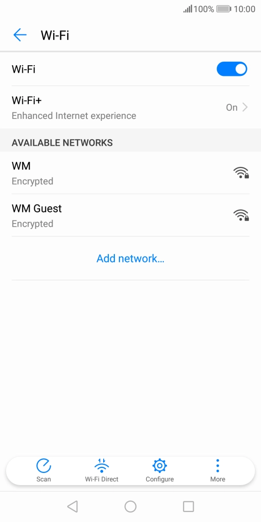 Press the required Wi-Fi network. Press the required Wi-Fi network.