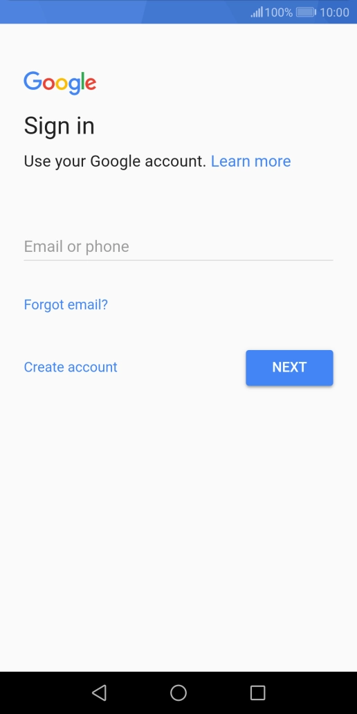 If you don't have a Google account, press Create account and follow the instructions on the screen to create an account. If you don't have a Google account, press Create account and follow the instructions on the screen to create an account.