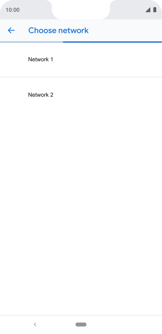 Press the required network. Press the required network.