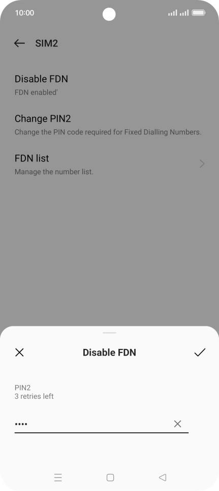 Key in the PIN2 and press the confirm icon. The default PIN2 is 0000. Key in the PIN2 and press the confirm icon. The default PIN2 is 0000.