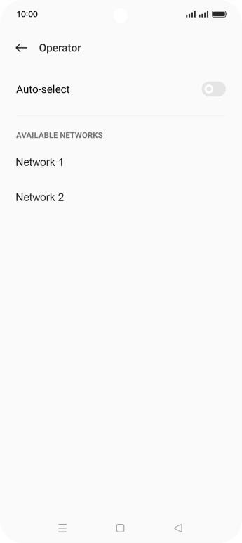 Press the required network. Press the required network.