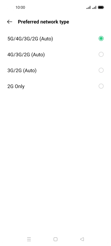 Press the required network mode. Press the required network mode.
