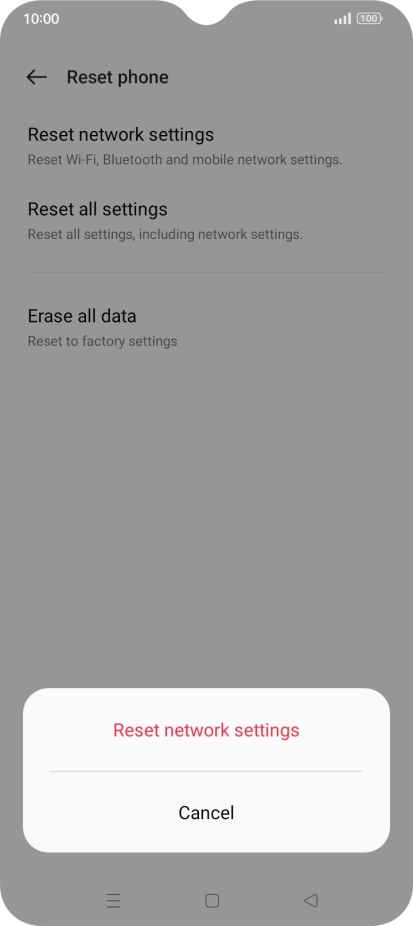 Press Reset network settings. Press Reset network settings.