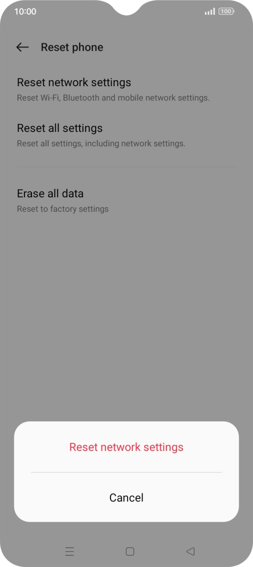 Press Reset network settings. Press Reset network settings.