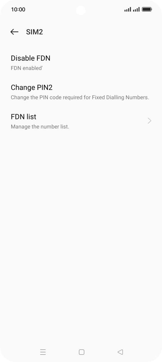 Press Disable FDN. Press Disable FDN.