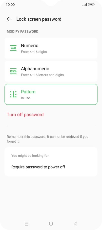 Press Turn off password. Press Turn off password.