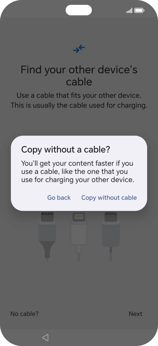 Press Copy without cable. Press Copy without cable.