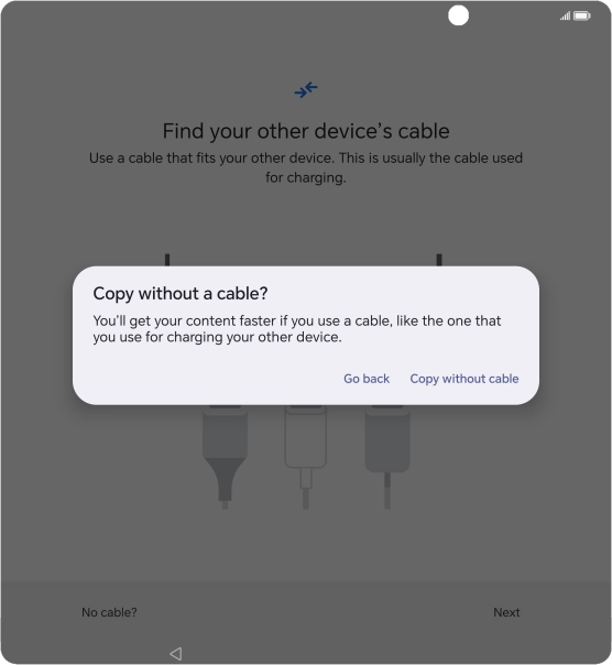 Press Copy without cable. Press Copy without cable.