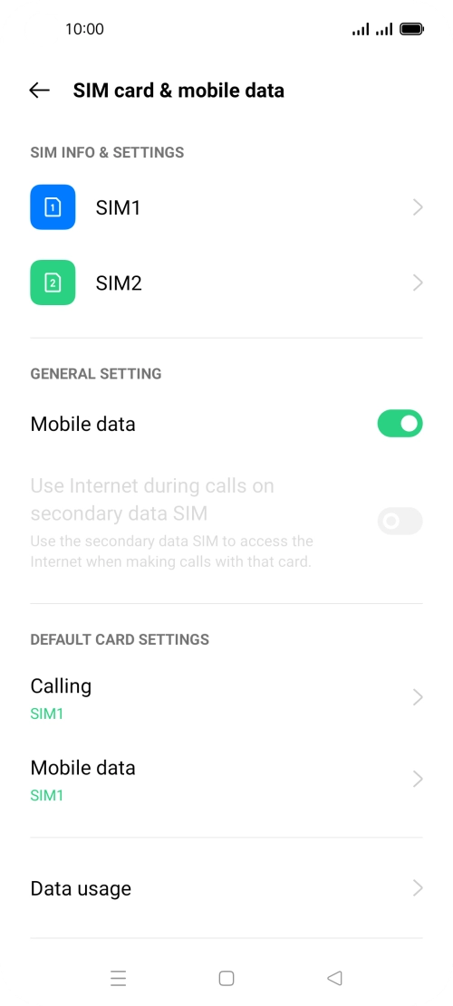 Press the required SIM. Press the required SIM.