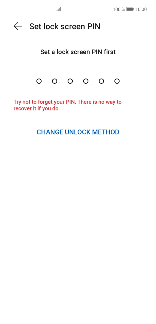 Press CHANGE UNLOCK METHOD. Press CHANGE UNLOCK METHOD.