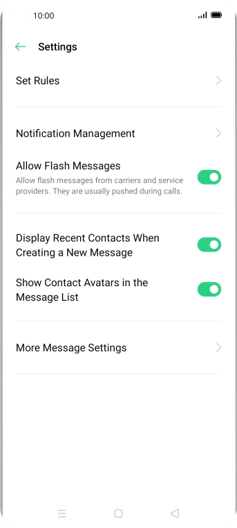 Press More Message Settings. Press More Message Settings.