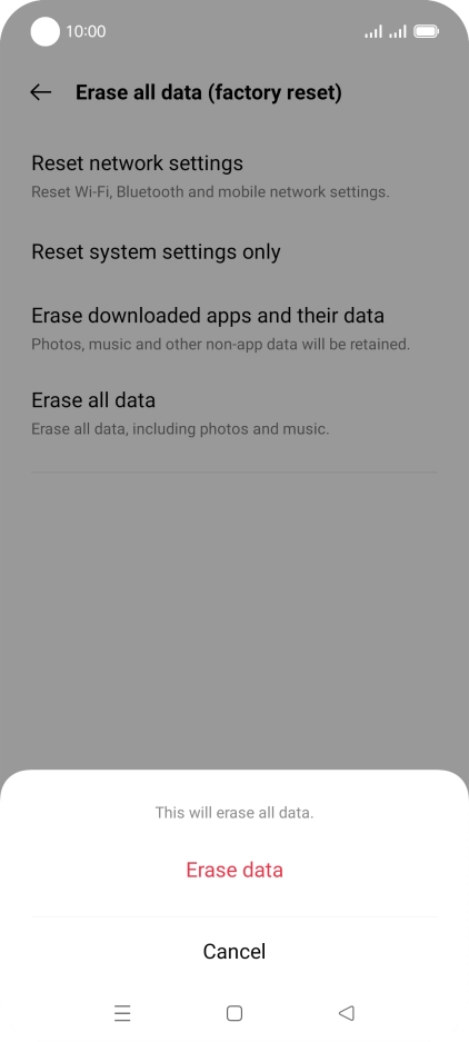 Press Erase data. Press Erase data.