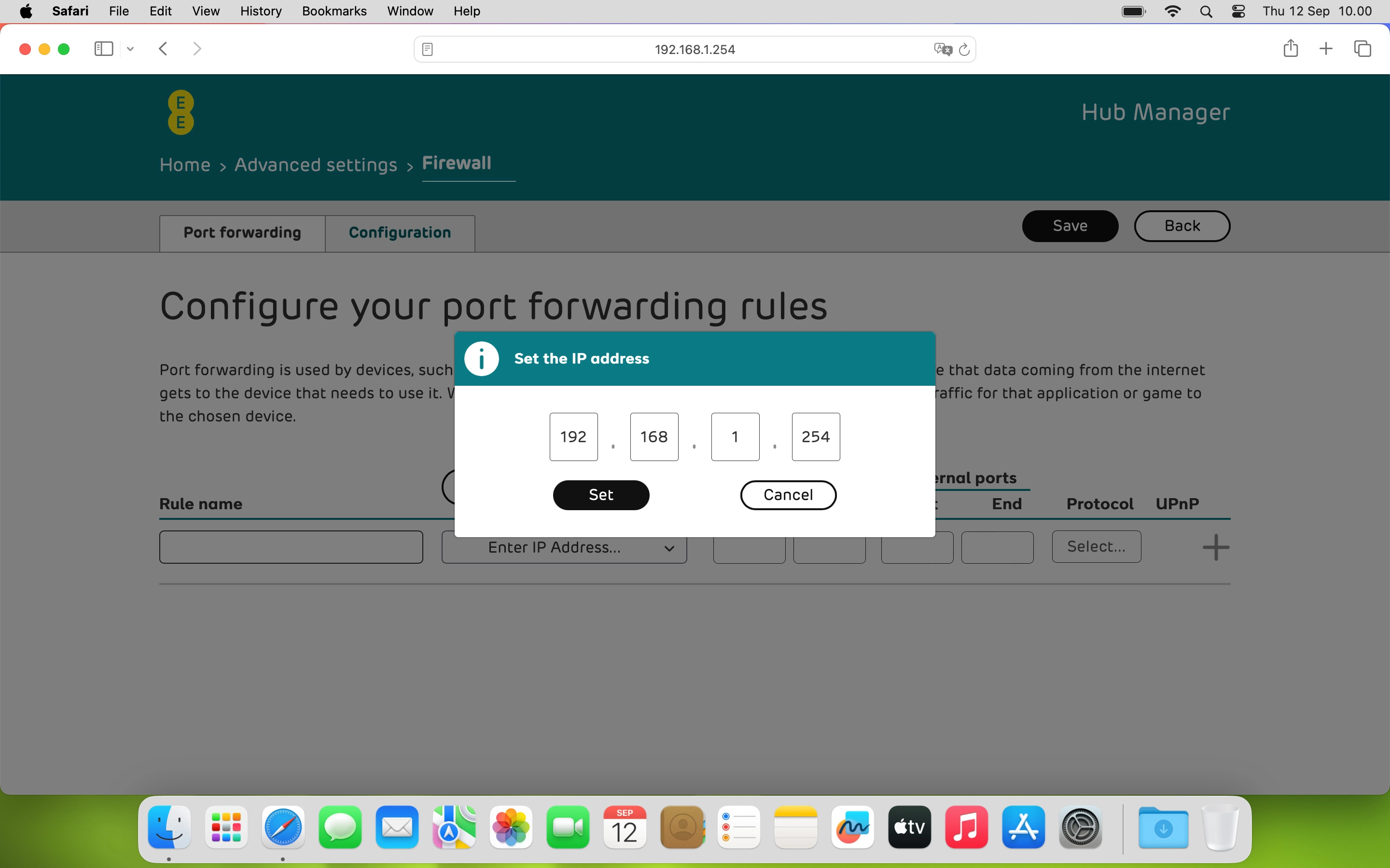Click the fields and key in the IP address of the device to which the external port numbers are to be forwarded. Click the fields and key in the IP address of the device to which the external port numbers are to be forwarded.