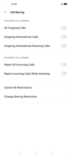 Press the indicator next to the required barring type to turn the function on or off. Press the indicator next to the required barring type to turn the function on or off.