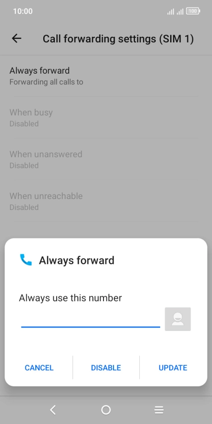 Press DISABLE. Press DISABLE.