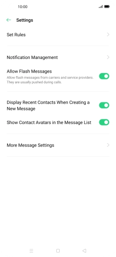 Press More Message Settings. Press More Message Settings.