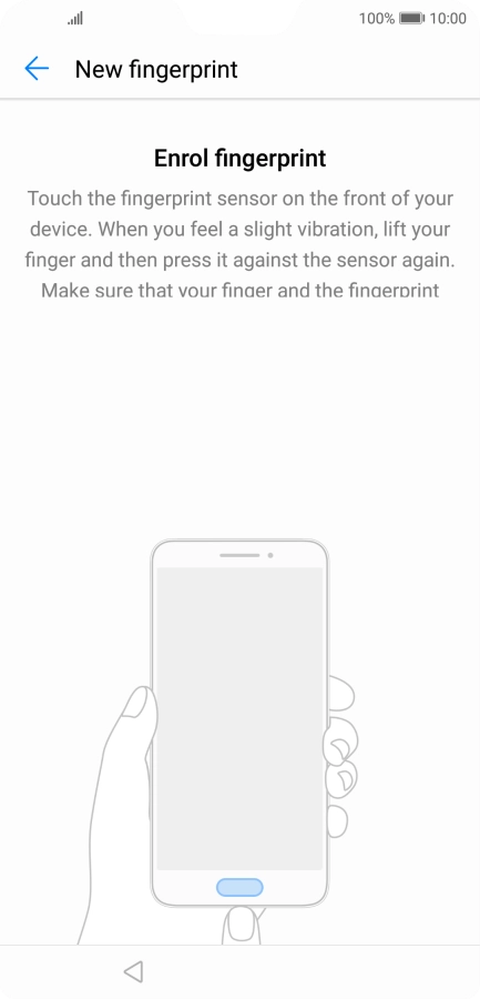 Follow the instructions on the screen to create the phone lock code using your fingerprint. Follow the instructions on the screen to create the phone lock code using your fingerprint.