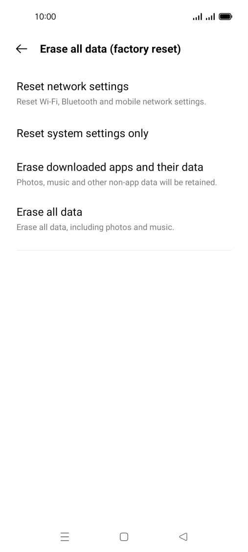 Press Erase all data. Press Erase all data.