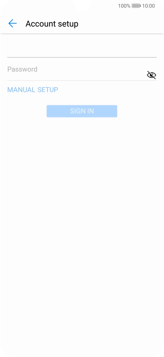 Press Password and key in the password for your email account. Press Password and key in the password for your email account.