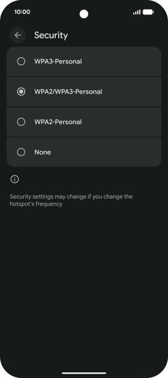 Press WPA3-Personal to password protect your Wi-Fi hotspot. Press WPA3-Personal to password protect your Wi-Fi hotspot.