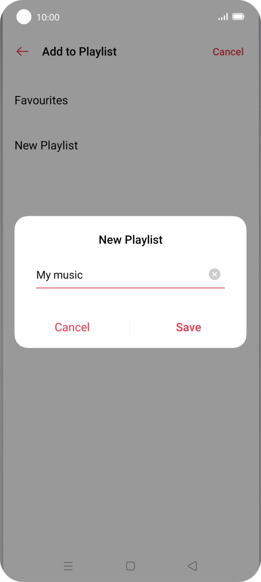 Key in a name for the playlist and press Save. Key in a name for the playlist and press Save.