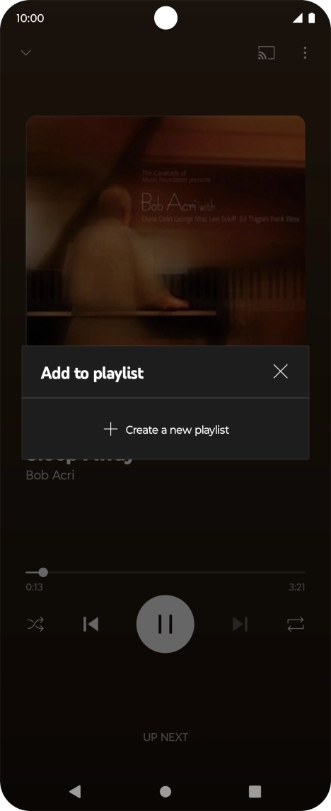 Press Create a new playlist. Press Create a new playlist.