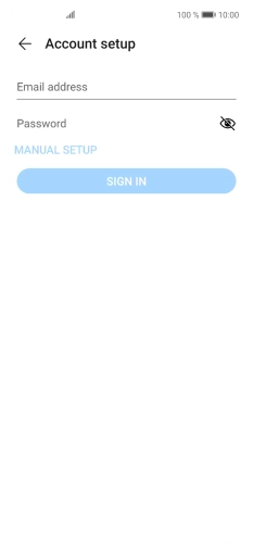Press Email address and key in your email address. Press Email address and key in your email address.