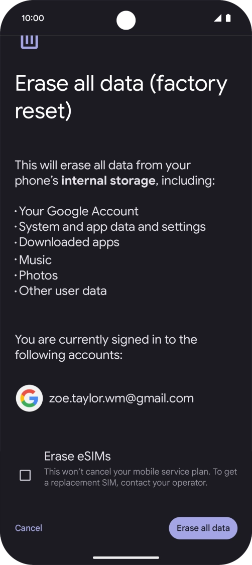Press Erase all data. Press Erase all data.