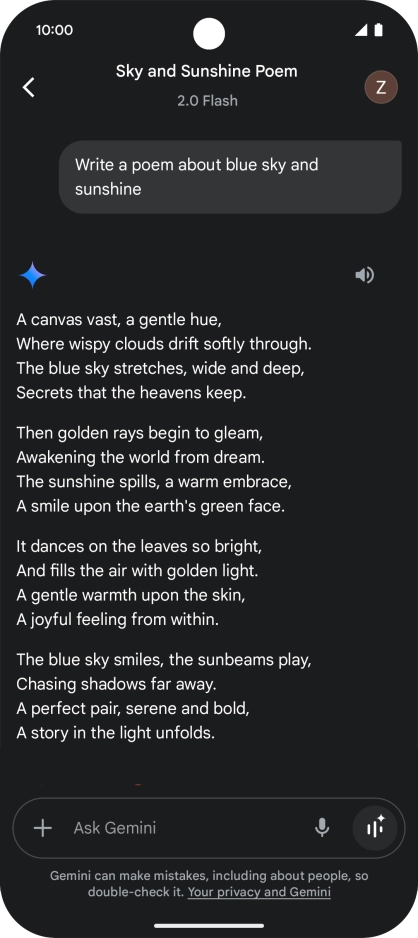 You can ask Gemini to generate a text based on your description. You can ask Gemini to generate a text based on your description.