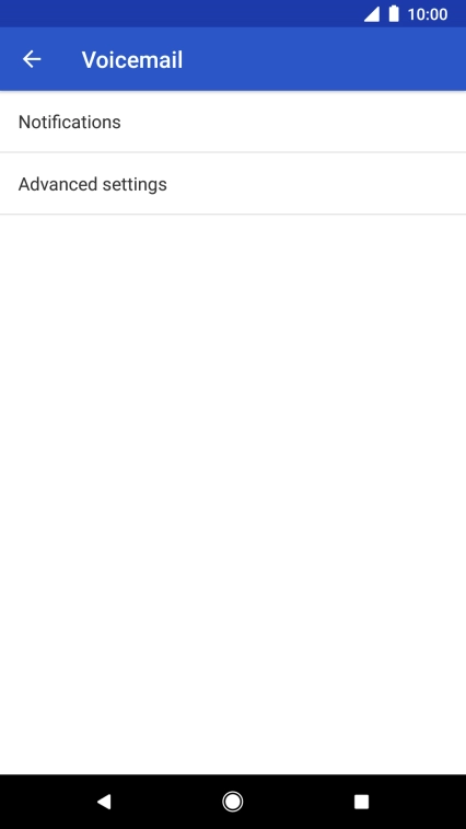 Press Advanced settings. Press Advanced settings.