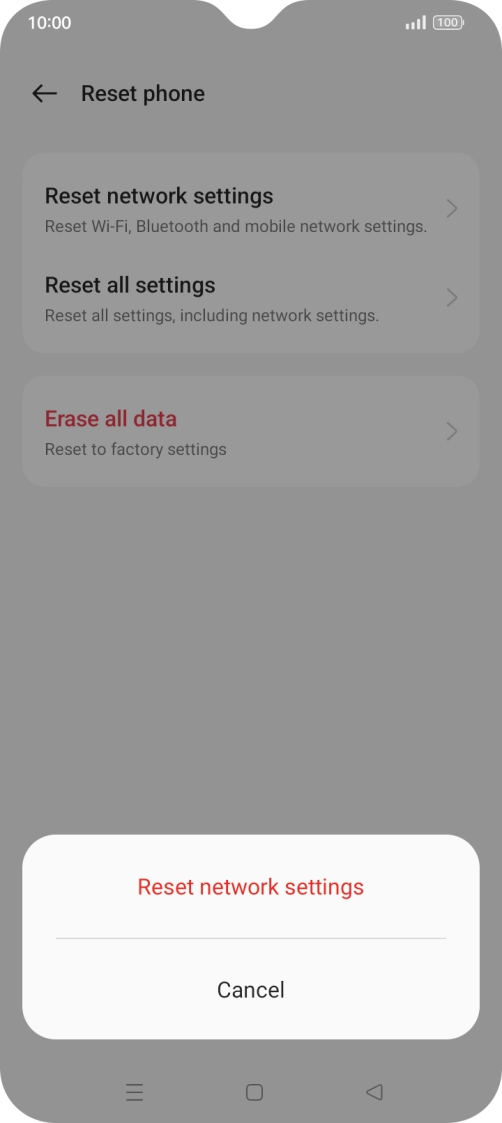 Press Reset network settings. Press Reset network settings.