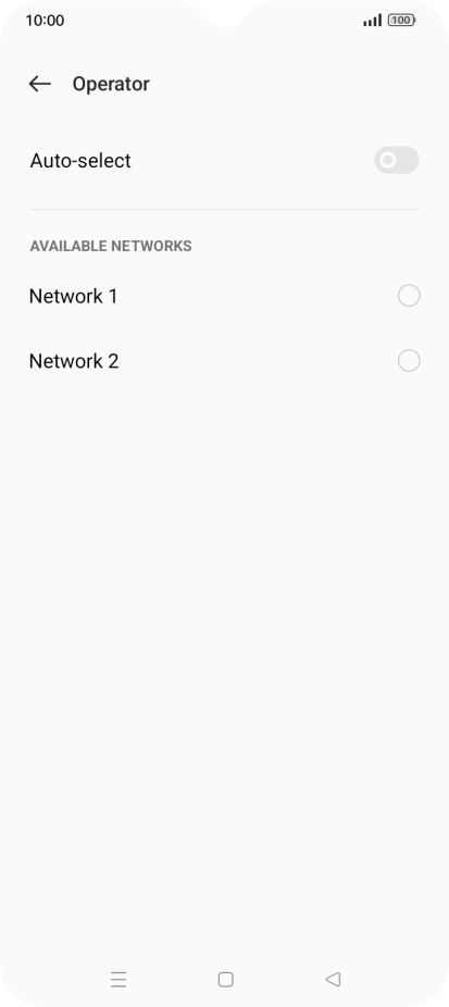 Press the required network. Press the required network.