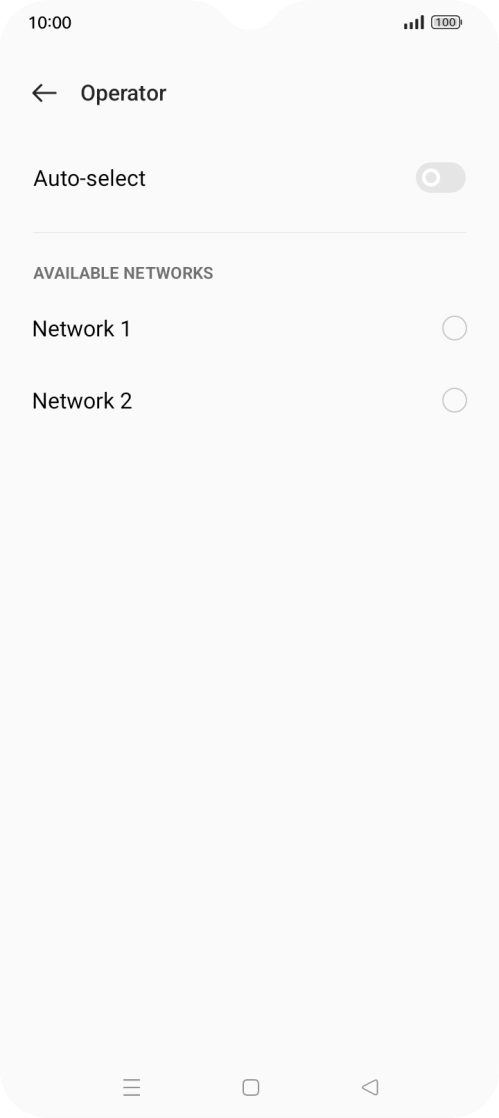 Press the required network. Press the required network.