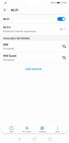 Press the required Wi-Fi network. Press the required Wi-Fi network.