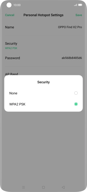 Press WPA2 PSK to password protect your Wi-Fi hotspot. Press WPA2 PSK to password protect your Wi-Fi hotspot.