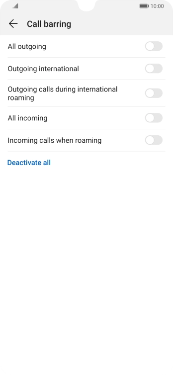 Press the indicator next to the required barring type to turn the function on or off. Press the indicator next to the required barring type to turn the function on or off.
