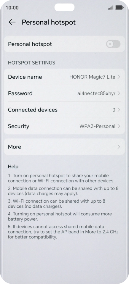 Press Device name and key in the required name for the Wi-Fi hotspot. Press Device name and key in the required name for the Wi-Fi hotspot.