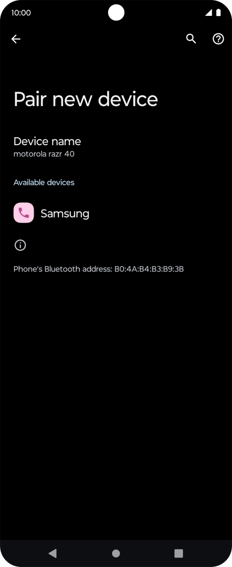 Press the required Bluetooth device and follow the instructions on the screen to pair the device with your phone. Press the required Bluetooth device and follow the instructions on the screen to pair the device with your phone.
