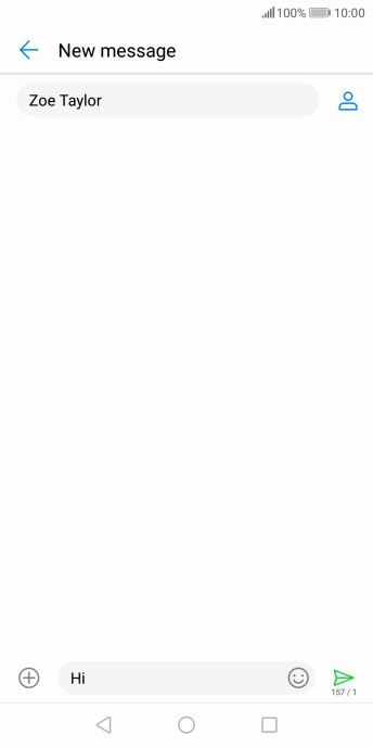 Press the send icon when you've finished your text message. Press the send icon when you've finished your text message.