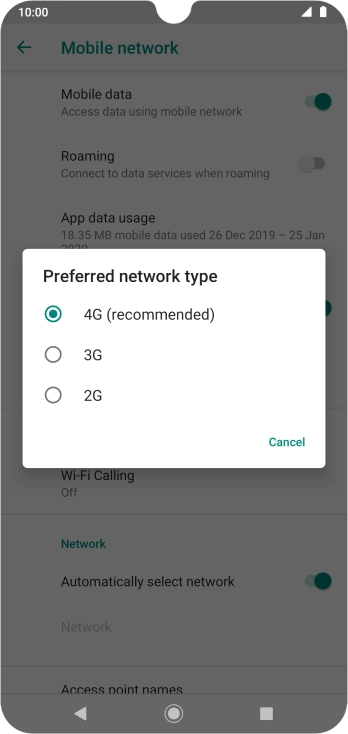 Press the required network mode. Press the required network mode.
