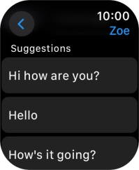 Press the required quick reply. Press the required quick reply.